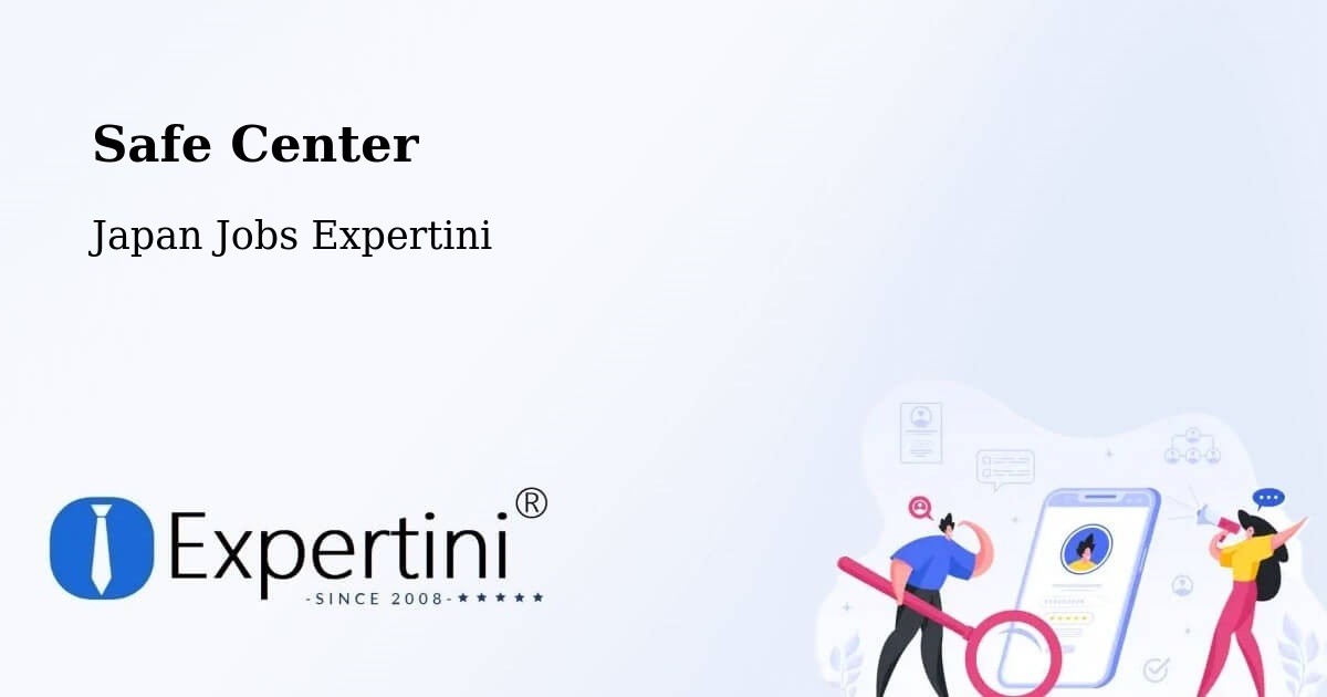 Safety Center – Daisen - Japan Jobs Expertini