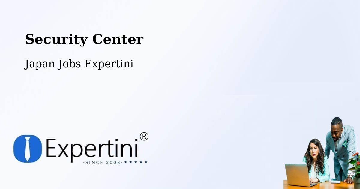 Security & Compliance – Daisen - Japan Jobs Expertini